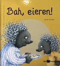 Bah, eieren! - Arnold Sarah