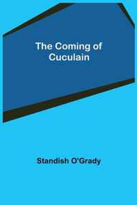 The Coming of Cuculain