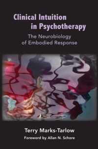 Clinical Intuition in Psychotherapy