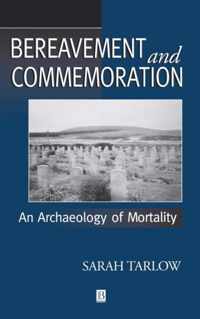 Bereavement And Commemoration