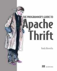 Programmer's Guide to Apache Thrift