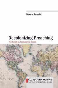 Decolonizing Preaching