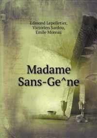 Madame Sans-Gene