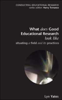 What does Good Education Research Look Like?