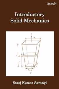 Introductory Solid Mechanics