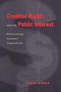 Creditor Rights and the Public Interest