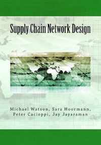 Supply Chain Network Design