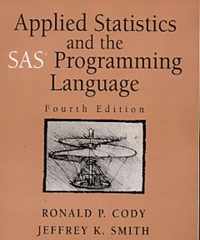 Applied Statistics and the Sas Programming Language