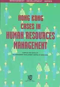 Hong Kong Cases in Human Resources Management