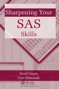 Sharpening Your SAS Skills