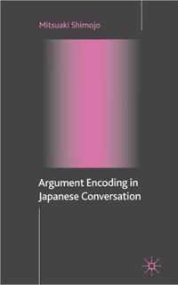 Argument Encoding in Japanese Conversation