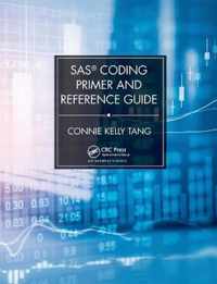 SAS (R) Coding Primer and Reference Guide