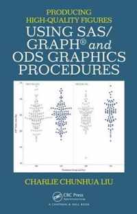 Producing High-Quality Figures Using SAS/Graph(r) and Ods Graphics Procedures