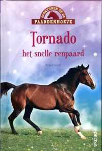 Avonturen op de Paardenhoeve  -   Tornado het snelle renpaard