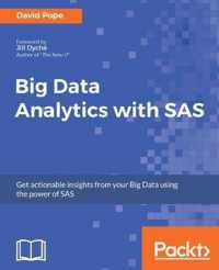 Big Data Analytics with SAS