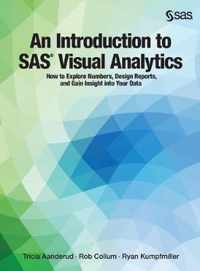 An Introduction to SAS Visual Analytics