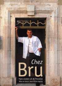 Chez Bru - fijne smaken uit de Provence - J.P. Gabriel
