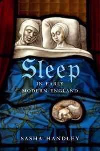 Sleep in Early Modern England