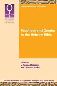 Prophecy and Gender in the Hebrew Bible