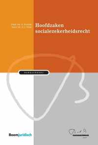 Hoofdzaken socialezekerheidsrecht