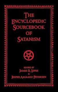 The Encyclopedic Sourcebook of Satanism