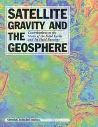 Satellite Gravity and the Geosphere