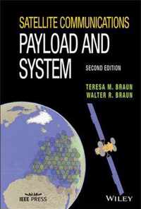 Satellite Communications Payload and System, Second Edition