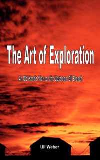 The Art of Exploration