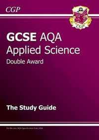 GCSE Applied Science (Double Award) AQA Study Guide