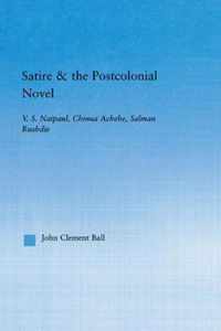 Satire and the Postcolonial Novel