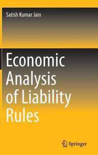 Economic Analysis of Liability Rules