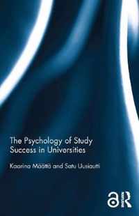 The Psychology of Study Success in Universities