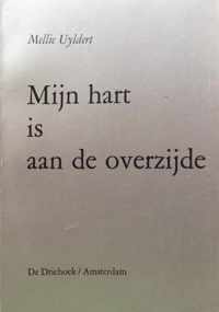 Mijn hart is aan de overzijde