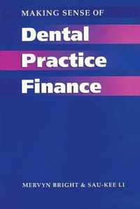 Making Sense of Dental Practice Finance