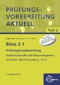 Büro 2.1 - Prüfungsvorbereitung Teil 2