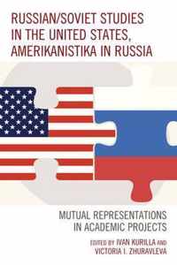 Russian/Soviet Studies in the United States, Amerikanistika in Russia