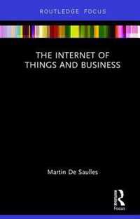 The Internet of Things and Business