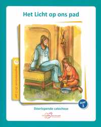 Het Licht op ons pad 10-12 jaar Jaar 2 Begeleidersboek