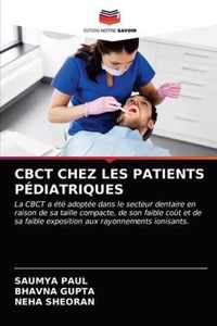 Cbct Chez Les Patients Pediatriques