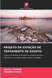 Projeto Da Estacao de Tratamento de Esgoto