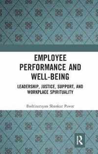 Employee Performance and Well-being