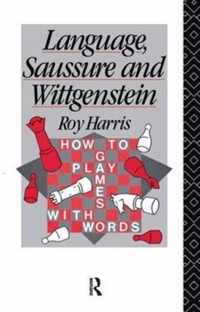 Language, Saussure and Wittgenstein