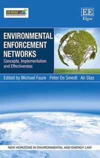 Environmental Enforcement Networks  Concepts, Implementation and Effectiveness