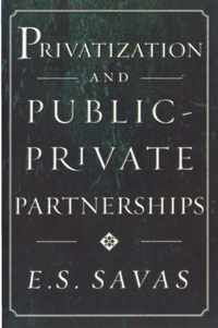 Privatization and Public-Private Partnerships