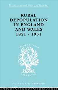 Rural Depopulation in England and Wales, 1851-1951