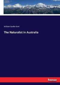 The Naturalist in Australia