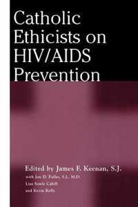 Catholic Ethicists On Hiv/Aids Prevention