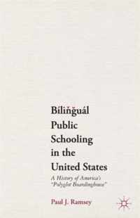 Bilingual Public Schooling In The United States