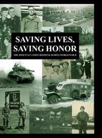 Saving Lives, Saving Honor