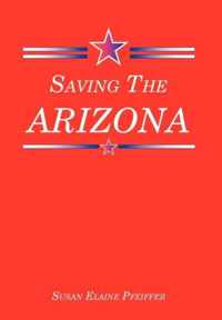 Saving the Arizona